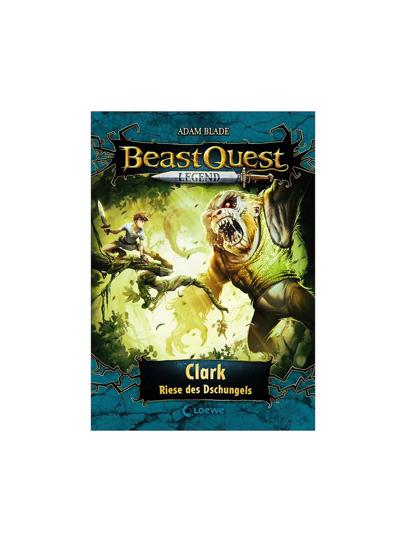 LOEWE VERLAG | Buch - Beast Quest Legend - Clark, Riese des Dschungels | 